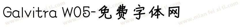 Galvitra W05字体转换